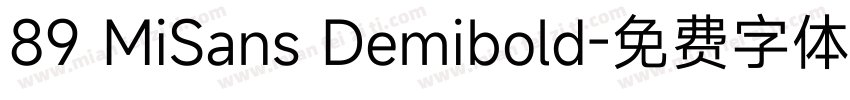 89 MiSans Demibold字体转换